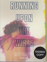 Running Upon the Wires by Kate Tempest